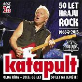 Katapult - 50 let hraju rock/1963-2013 