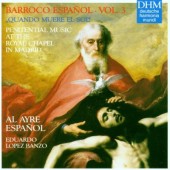 Al Ayre Espaňol, Eduardo Lopez Banzo - Barroco Espaňol - Vol. 3: Quando Muere El Sol (1996) 