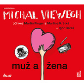 Michal Viewegh - Muž a žena
 /Mp3 audiokniha 