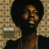 Nina Simone - Forever Young, Gifted & Black: Songs Of Freedom And Spirit 