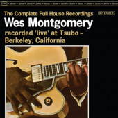 Wes Montgomery - Complete Full House Recordings (2023) /2CD