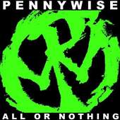 Pennywise - All Or Nothing 