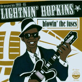 Lightnin' Hopkins - Blowin' The Fuses (2006)