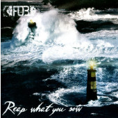 F.O.B. - Reap What You Sow (2013)