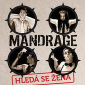 Mandrage - Hledá se žena (2009) 