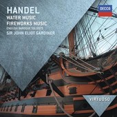 Georg Friedrich Händel - Water Music / Fireworks Music (2011)