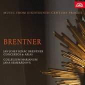 Collegium Marianum/Hana Blažíková - Brentner: Music From 18th Century Prague 