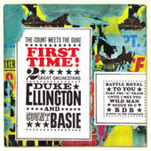 Duke Ellington + Count Basie - First Time! The Count Meets The Duke (Edice 2009)