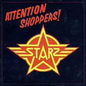 Starz - Attention Shoppers! (Edice 2002)