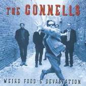Connells - Weird food & devastation (1996) 