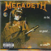 Megadeth - So Far So Good...So What! 