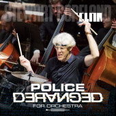 Stewart Copeland - Police Deranged For Orchestra (2023)