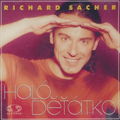 Richard Sacher - Haló Děťátko (2002) 
