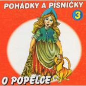 Various Artists - Pohádky a písničky 3 - O Popelce (2022)