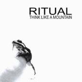 Ritual - Think Like a Mountain 
