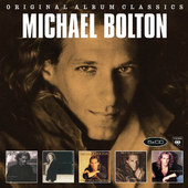 Michael Bolton - Original Album Classics (2016) 