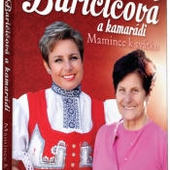 Olga Baričičová a kamarádi - Mamince k svátku/CD+DVD 