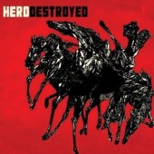 Hero Destroyed - Hero Destroyed (EP, 2008)
