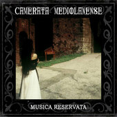 Camerata Mediolanense - Musica Reservata (Edice 2013)