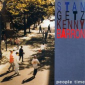 Stan Getz, Kenny Barron - People Time (1992) /2CD