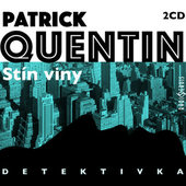 Patrick Quentin - Stín Viny (Audiokniha) 