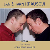 Jan Kraus & Ivan Kraus - Odpoledne s labutí 