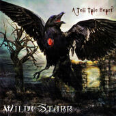 Wildestarr - A Tell Tale Hear (2012)