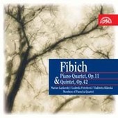 Zdeněk Fibich - Piano Quartet, Op. 11 & Quintet, Op. 42 