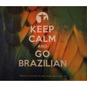 Various Artists - Keep Calm And Go Brazilian (2012) /2CD