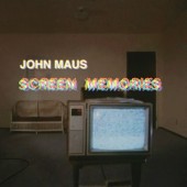 John Maus - Screen Memories (2017) - 180 gr. Vinyl 