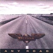 Randy Bachman - Any Road/USA Version 