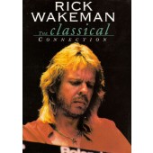 Rick Wakeman - Classical Connection (DVD, Edice 2015)