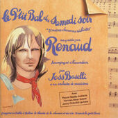 Renaud - Le P'tit Bal Du Samedi Soir (Edice 2000) 
