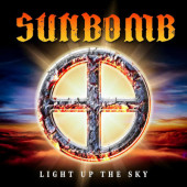 Sunbomb - Light Up The Sky (2024) - Limited Vinyl