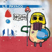 Le Payaco - Dnes je ten deň (2015) 