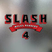 Slash Feat. Myles Kennedy & The Conspirators - 4 (2022)