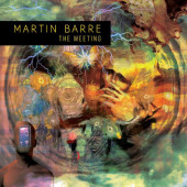 Martin Barre - Meeting (Edice 2019) - Limited Vinyl