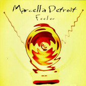 Marcella Detroit - Feeler 