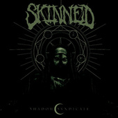 Skinned - Shadow Syndicate (Limited Edition, 2018) 