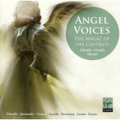 Various Artists - Angel Voices: The Magic Of The Castrati (2011)