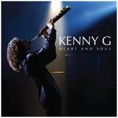 Kenny G - Heart And Soul (2010)
