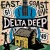 Delta Deep - East Coast Live (CD+DVD, 2018) 