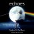 Echoes - Barefoot To The Moon (2015) 