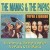 Mamas & Papas - Mamas & The Papas Deliver / The Papas & The Mamas 