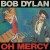 Bob Dylan - Oh Mercy (Edice 2017) - Vinyl 