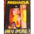 Michaela - Hey Pepe! (1996) /Kazeta