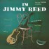 Jimmy Reed - I'm Jimmy Reed (Bluesville Acoustic Sounds Series 2024) - Vinyl
