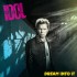 Billy Idol - Dream Into It (2025) - Vinyl