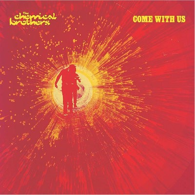 Chemical Brothers - Come With Us (Edice 2016) - Vinyl 