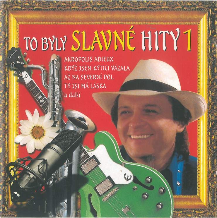 Various Artists - To byly slavné hity  1 